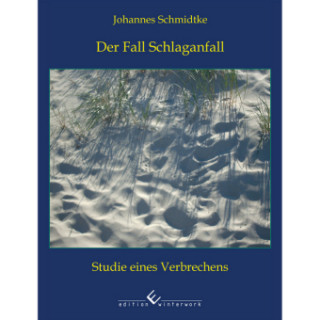 Der Fall Schlaganfall