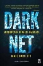 Dark Net Internetin Yeralti Dünyasi