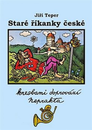 Staré říkanky české