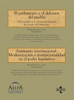 El Parlamento y el Defensor del Pueblo y Seminario: Modernización e institucionalización en el poder legislativo