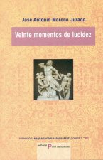 Veinte momentos de lucidez