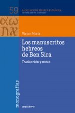 Los manuscritos hebreos de Ben Sira : traducción y notas