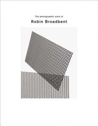 Photographic Work of Robin Broadbent