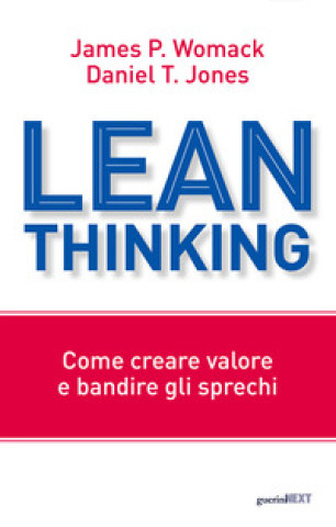 Lean thinking. Per i manager che cambieranno il mondo