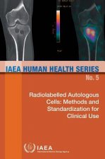 Radiolabelled autologous cells