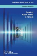 Security of nuclear material in transport