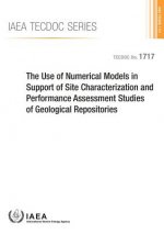 Use of Numerical Models in Support of Site Characterization and Performance Assessment Studies of Geological Repositories