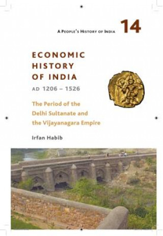 People`s History of India 14 - Economy and Society of India during the Period of the Delhi Sultanate, c. 1200 to c. 1500