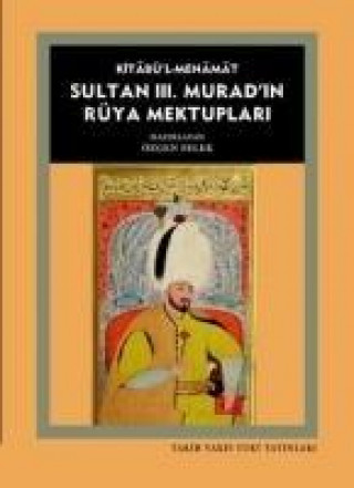 Sultan II. Muradin Rüya Mektuplari