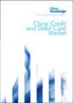 China Credit and Debit Card Market 2007: Market Research Reports