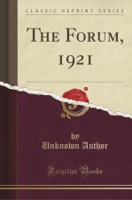 The Forum, 1921 (Classic Reprint)