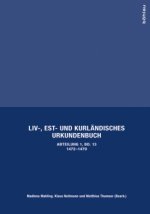 Liv-, Est- und Kurländisches Urkundenbuch