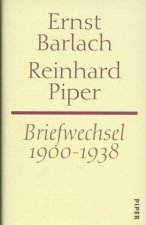 Briefwechsel 1900-1938 Barlach / Piper