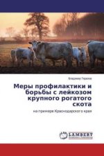 Mery profilaktiki i bor'by s lejkozom krupnogo rogatogo skota