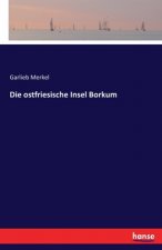 ostfriesische Insel Borkum