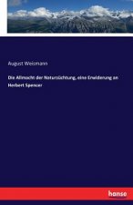 Allmacht der Naturzuchtung, eine Erwiderung an Herbert Spencer