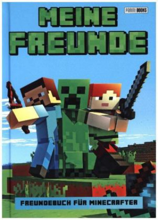 Meine Freunde - Freundebuch für Minecrafter