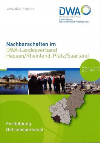 Nachbarschaften im DWA-Landesverband Hessen/Rheinland-Pfalz/Saarland