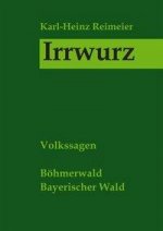 Irrwurz