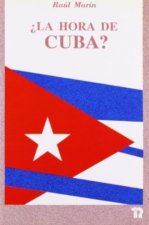 La hora de Cuba?