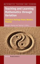 Teaching and Learning Mathematics through Variation