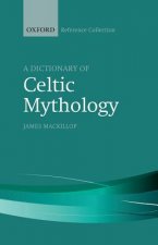 Dictionary of Celtic Mythology