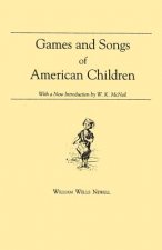 Games and Songs of American Children