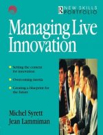 Managing Live Innovation