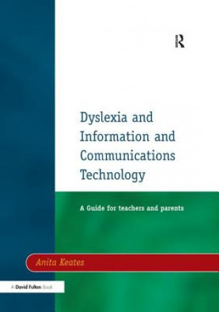 Dyslexia and Information and Communications Technology