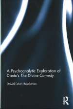 Psychoanalytic Exploration of Dante's The Divine Comedy