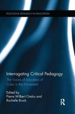 Interrogating Critical Pedagogy