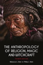 Anthropology of Religion, Magic, and Witchcraft