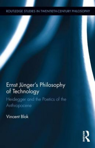 Ernst Junger's Philosophy of Technology