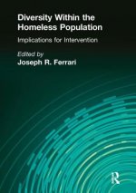 Diversity Within the Homeless Population: Implications for Intervention