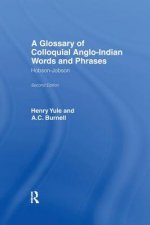 Glossary of Colloquial Anglo-Indian Words And Phrases