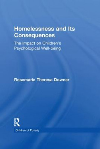 Homelessness and Its Consequences