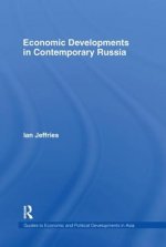 Economic Developments in Contemporary Russia