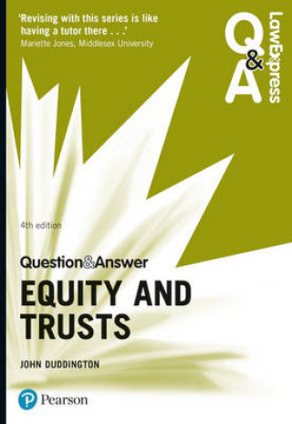 Law Express Question and Answer: Equity and Trusts