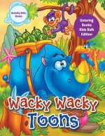 Wacky Wacky Toons Coloring Books Kids Bulk Edition