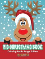 Big Christmas Book Coloring Books Large Edition