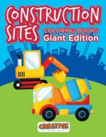 Construction Sites Coloring Books Giant Edition