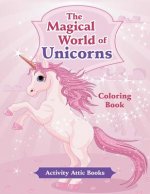 Magical World of Unicorns Coloring Book