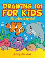 Drawing 101 for Kids