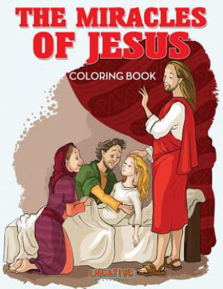 Miracles of Jesus Coloring Book