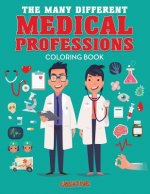Many Different Medical Professions Coloring Book