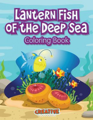 Lantern Fish of the Deep Sea Coloring Book