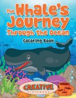 Whale's Journey Through the Ocean Coloring Book