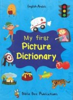 My First Picture Dictionary: English-Arabic with Over 1000 Words