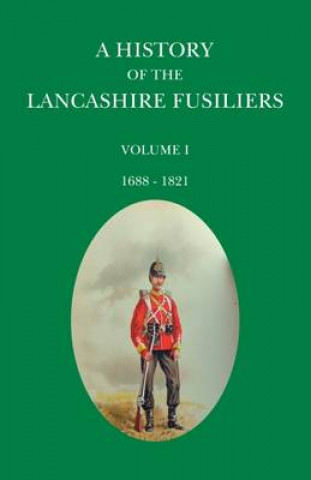 History of the Lancashire Fusiliers