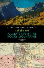 Lady's Life in the Rocky Mountains
